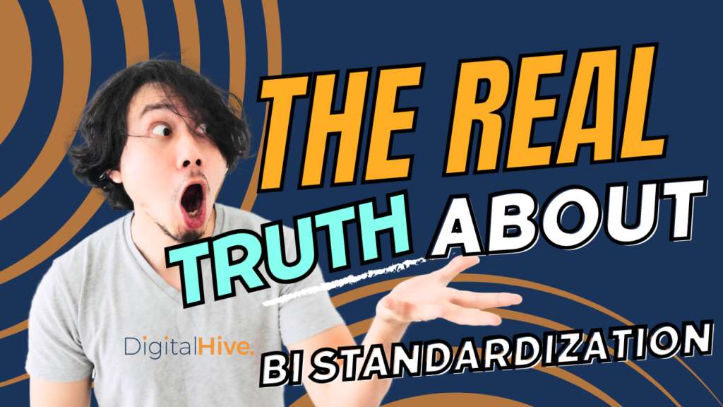 Time to Say Goodbye to The Era of BI Standardisation!