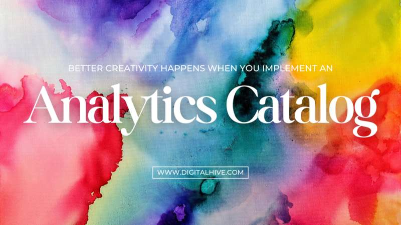 Analytics Catalog Creativity
