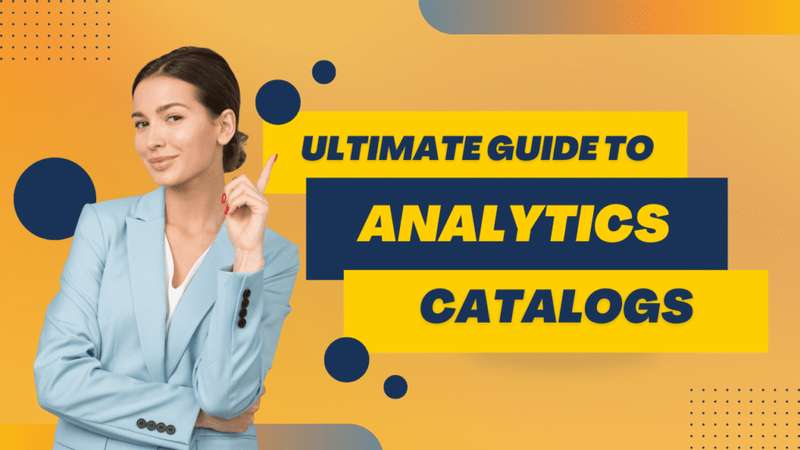 Analytics Catalogs